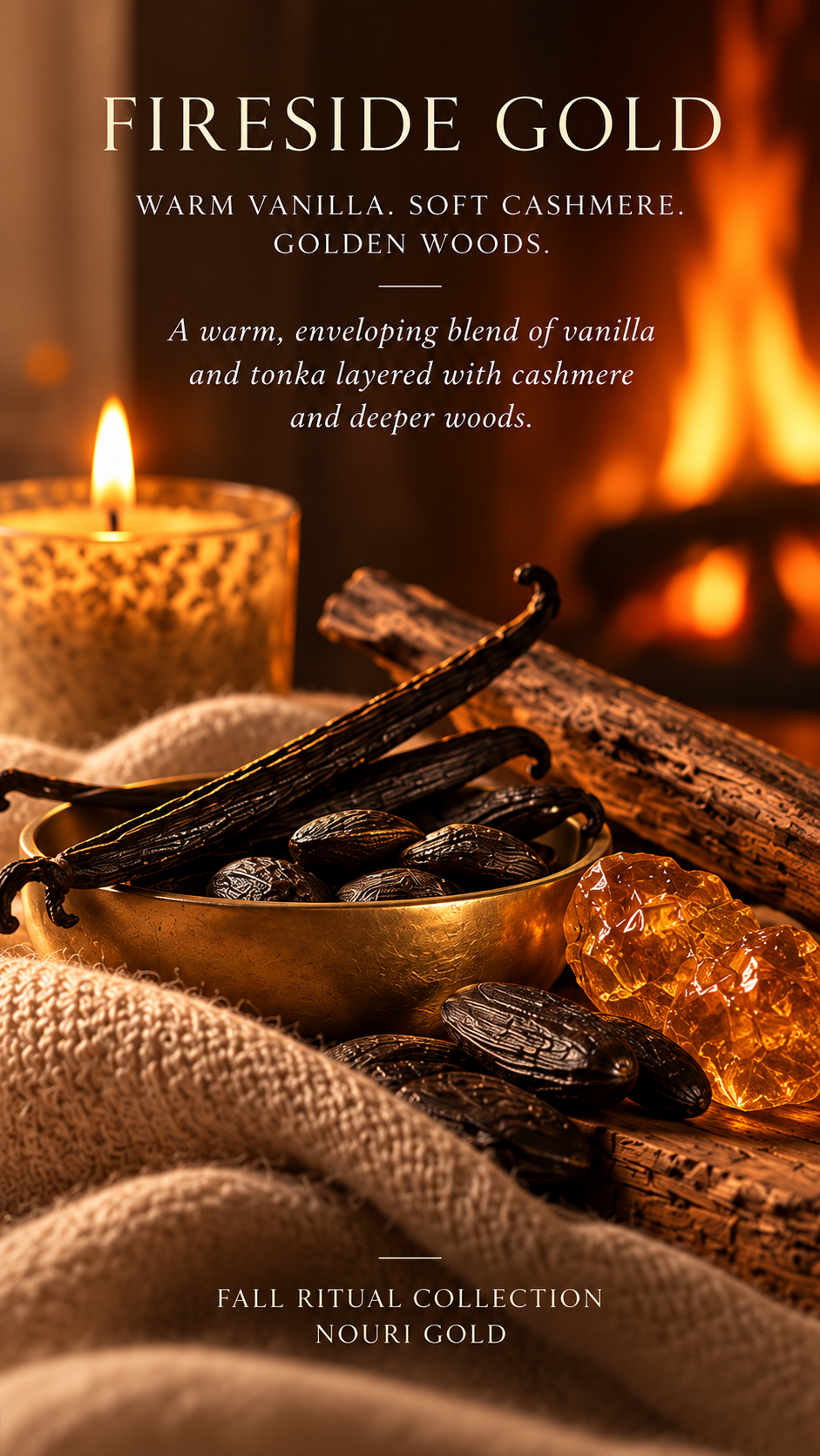 A warm, atmospheric product graphic for 'Fireside Gold' from the Fall Ritual Collection by Nouri Gold. The image features vanilla beans, a gold bowl, amber crystals, and a burning candle in front of a cozy fireplace, with descriptive text overlays.